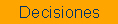 Decisiones